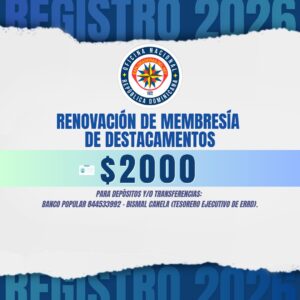 Registro / Renovación de Membresía de Destacamentos
